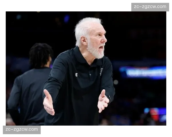 马刺34胜16负西部第二 波波维奇体系效果显著