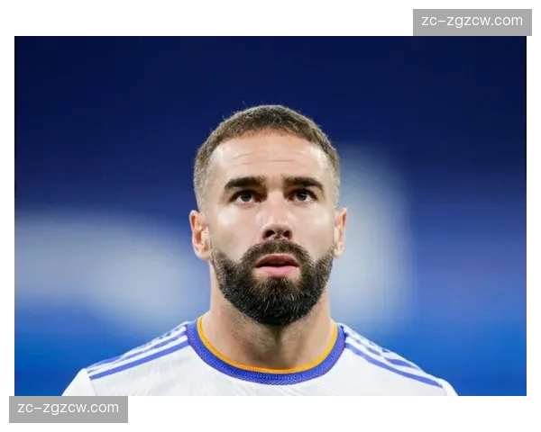 皇马队长卡瓦哈尔沦为第三替补 世界杯前景堪忧